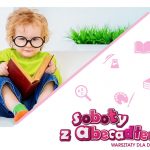 Soboty z Abecadłem - Michasiowe rymowanki - spotkanie z Beatą Rybak 12.05.2018